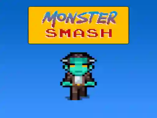 Spēle Monster Smash online