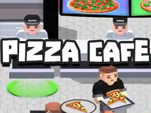 Spēle Pizza Cafe Tycoon online