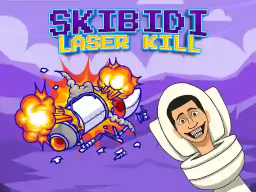 Spēle Skibidi Laser Kill online