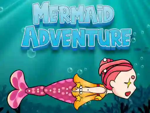 Spēle Mermaid Adventure online