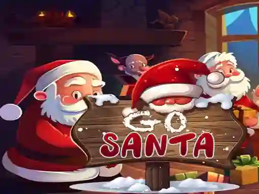 Spēle Go Santa online