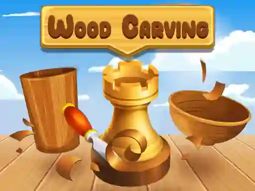 Spēle Wood Carving online