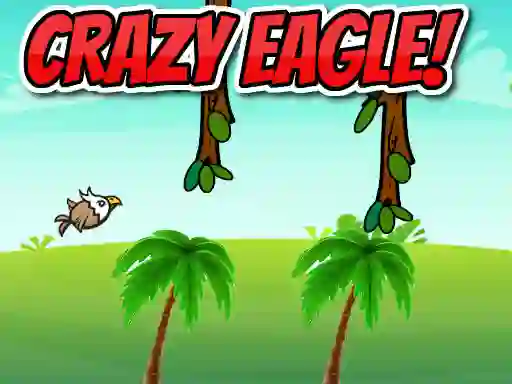 Spēle Crazy Eagle! online