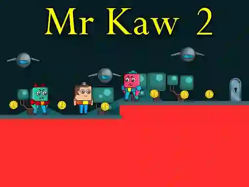 Spēle Mr Kaw 2 online