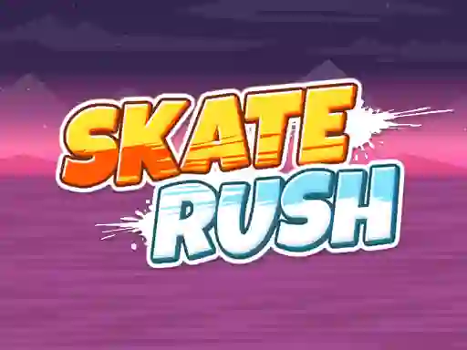 Spēle Skate Rush online