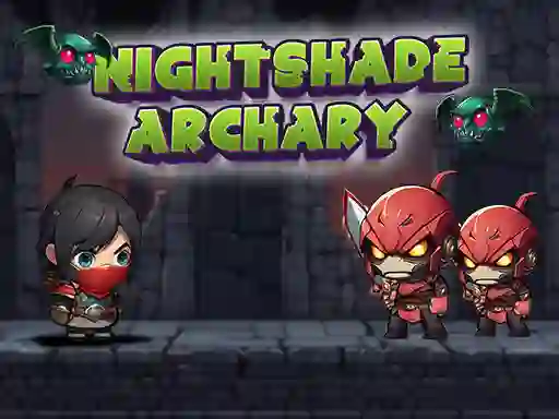 Spēle Nightshade Archary online