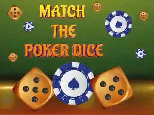 Spēle Match The Porker Dice online