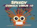 Spēle Ātrs koronas vīruss. io  online