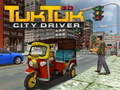 Spēle Tuk Tuk City Driver 3D online