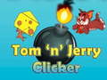 Spēle Tom'n'jerry Clicker online