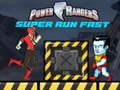 Spēle Power Rangers super skrien ātri  online