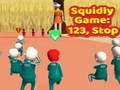 Spēle Squidly spēle: 123, Stop  online