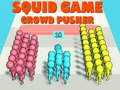 Spēle Kalmārs Spēle Crowd Pusher  online