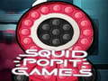 Spēle Spēle Squid Pop it  online