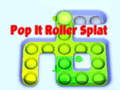Spēle Pop It rullīšu splat online