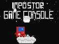 Spēle İmpostor spēļu konsole  online