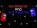 Spēle Red İmpostor un Blue İmpostor  online