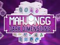 Spēle Mahjongg tumšie izmēri  online