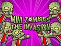 Spēle Mini zombijs iebrukums  online