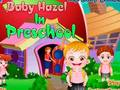 Spēle Baby Hazel pirmsskolā  online
