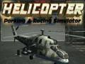 Spēle Helikoptera novietošanas un sacīkšu simulators  online