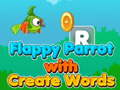 Spēle Flappy Papagailis ar Create Words  online