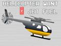 Spēle Helikopters vēlas reaktīvo degvielu  online