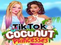 Spēle TikTok kokosriekstu princeses  online