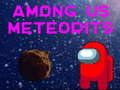 Spēle Starp mums meteorīti  online