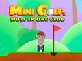 Spēle Mini golfs: Hole in One Club  online