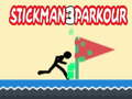 Spēle Stickman parkour 3 online