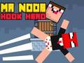 Spēle Noob Hook Hero kungs  online