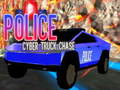 Spēle Policijas kibertruck Chase  online