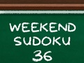 Spēle Nedēļas nogales Sudoku 36  online