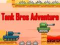 Spēle Tank Bros piedzīvojums  online