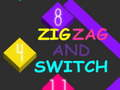 Spēle Zig Zag un Switch  online