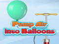 Spēle Iesūknējiet gaisu balonā  online