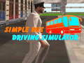 Spēle Vienkāršs autobusa braukšanas simulators  online