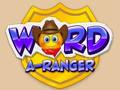 Spēle Vārds A-Ranger  online