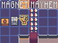 Spēle Magnēta Mayhem  online