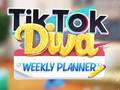 Spēle TikTok Diva nedēļas plānotājs  online