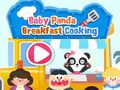 Spēle Baby Panda Brokastu gatavošana  online