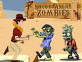 Spēle Nošaut dusmīgus zombijus online
