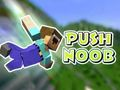 Spēle Piespiediet Noob  online