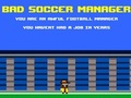 Spēle Slikts futbola menedžeris  online