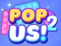 Spēle Pop mums 2 online
