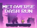 Spēle Metaverse Dash Run online