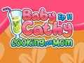 Spēle Baby Cathy Ep11: Ēdienu gatavošana mammai  online