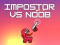 Spēle Impostors pret Noobu online