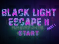 Spēle Melna gaisma Escape 2 online